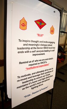 A board containing the “Bluf,” a reminder of the goals of the gathering, is displayed for attendants of the Master Sergeant – Gunnery Sergeant Committed and Engaged Leadership Symposium to see aboard Marine Corps Air Station Miramar, Calif., March 19 – 21. The Marines gathered to discuss leadership at the senior staff noncommissioned officer level ending with their own growth as leaders and Marines, while motivating them to re-invest themselves into leadership in the Corps.