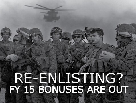 First-term Marines looking to change their military occupational specialty or re-enlist in the same MOS in fiscal year 2015 can receive bonuses of up to $51,000 across 106 jobs. 
According to the FY 2015 Selective Re-enlistment Bonus Program, there is an increase in bonuses available to ‘Zone A’ Marines or Marines with 17 months to six years of service. 
