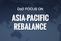 Defense leaders remain focused on efforts to strengthen relationships and modernize U.S. alliances in the Asia-Pacific region as a priority for 21st century security interests and sustaining U.S. global leadership.