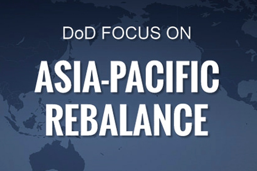 Special Report: Asia Pacific Rebalance