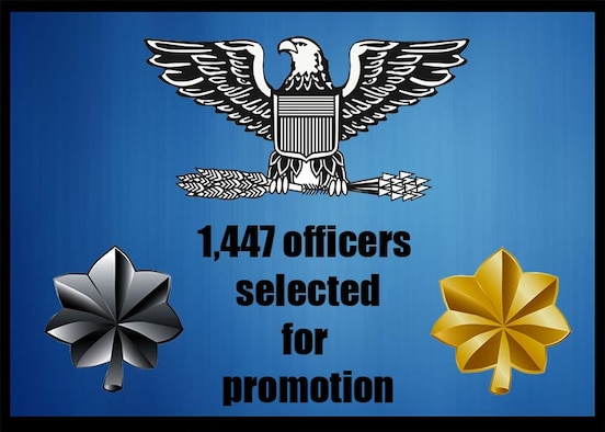 AF Selects 1,447 For Promotion To Colonel, Lieutenant Colonel, Major ...