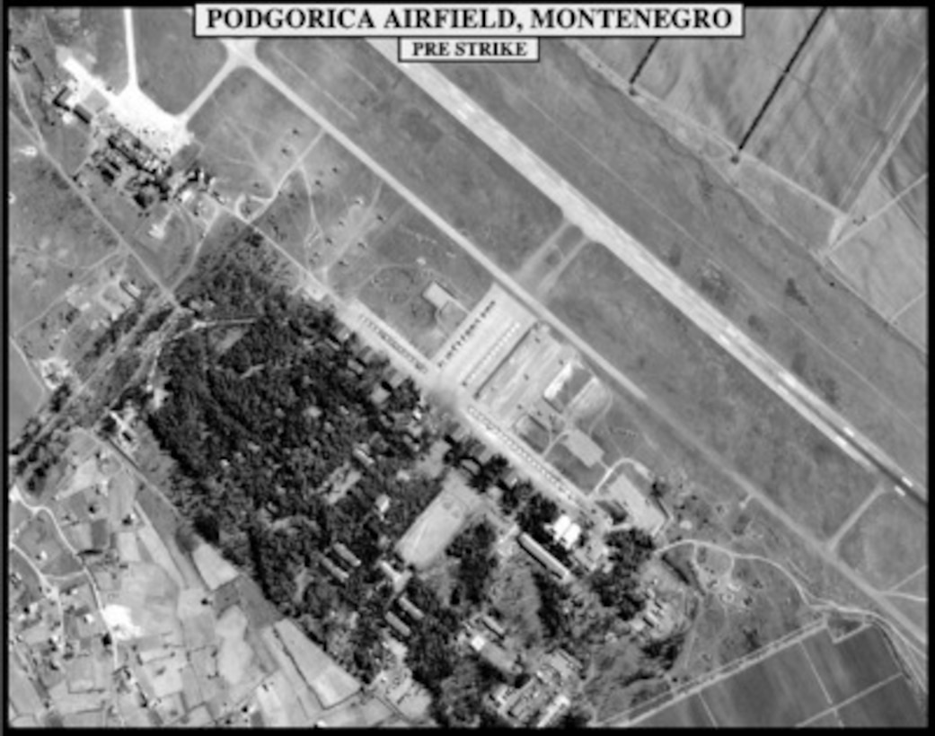 Pre-strike assessment photograph of the Podgorica Airfield, Montenegro, used by Joint Staff Vice Director for Strategic Plans and Policy Maj. Gen. Charles F. Wald, U.S. Air Force, during a press briefing on NATO Operation Allied Force in the Pentagon on April 22, 1999. 