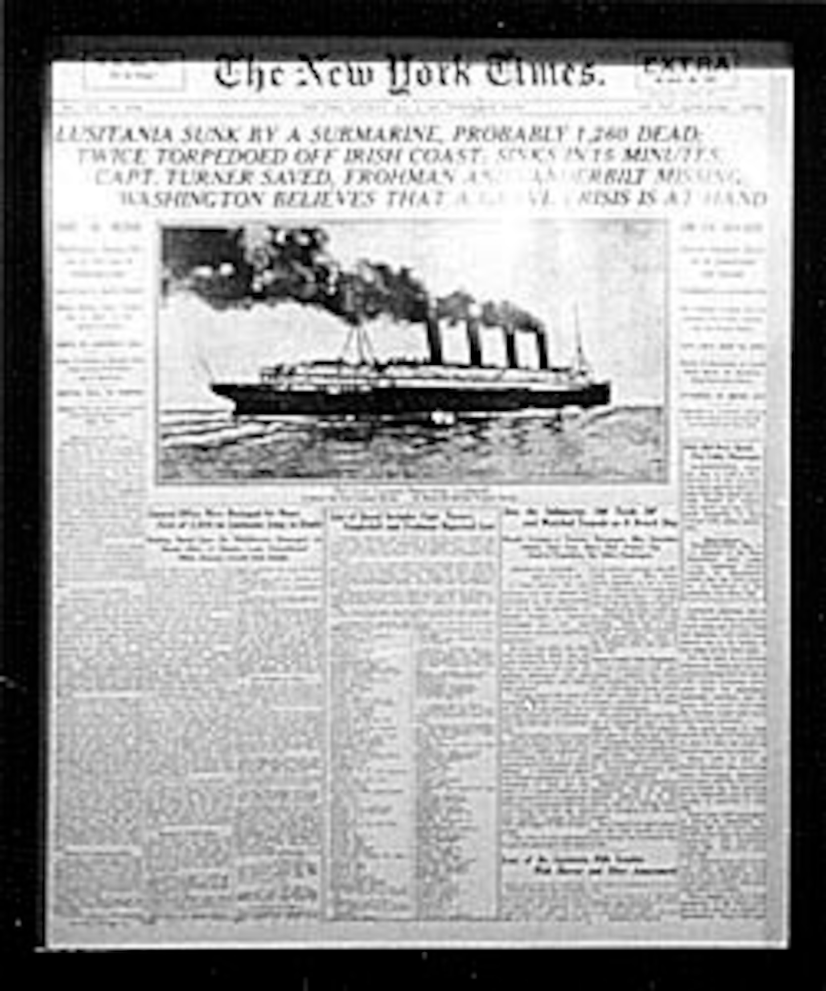 This New York Times headline reads "Lusitania sunk by a submarine." The United States declared war on Germany on April 6, 1917. (U.S. Air Force photo)