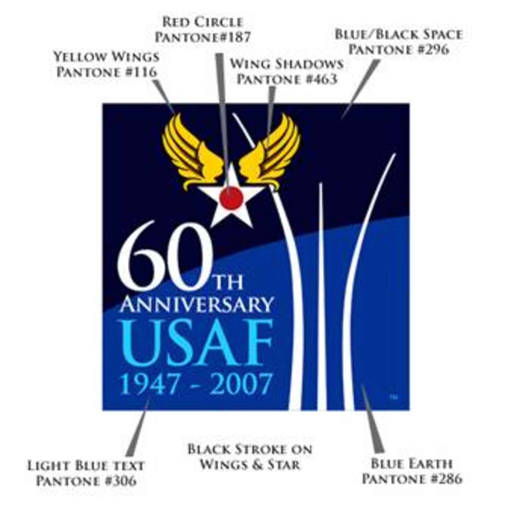 60th Anniversary Commemoration Logo Specifications. Image is 5x5 inches @ 100 ppi. The early release of this logo is intended for planning purposes in preparation for the kick off in Oct '06. The official release/use of the AF 60th logo will begin October 14, 2006 by order of the CSAF. Use of the logo is generally unrestricted within the Air Force and may/should be used on a variety of items including: Letterhead, Briefings, Folders and Sales Promotional Items (Stickers, Shirts, Mugs, Patches, Coins…) The Air Force retains trademark rights to the LOGO. If anyone outside the AF wants to use the logo contact Mr. Harry Lupuloff, via email at Harry.Lupuloff@pentagon.af.mil or call 703-588-5090.