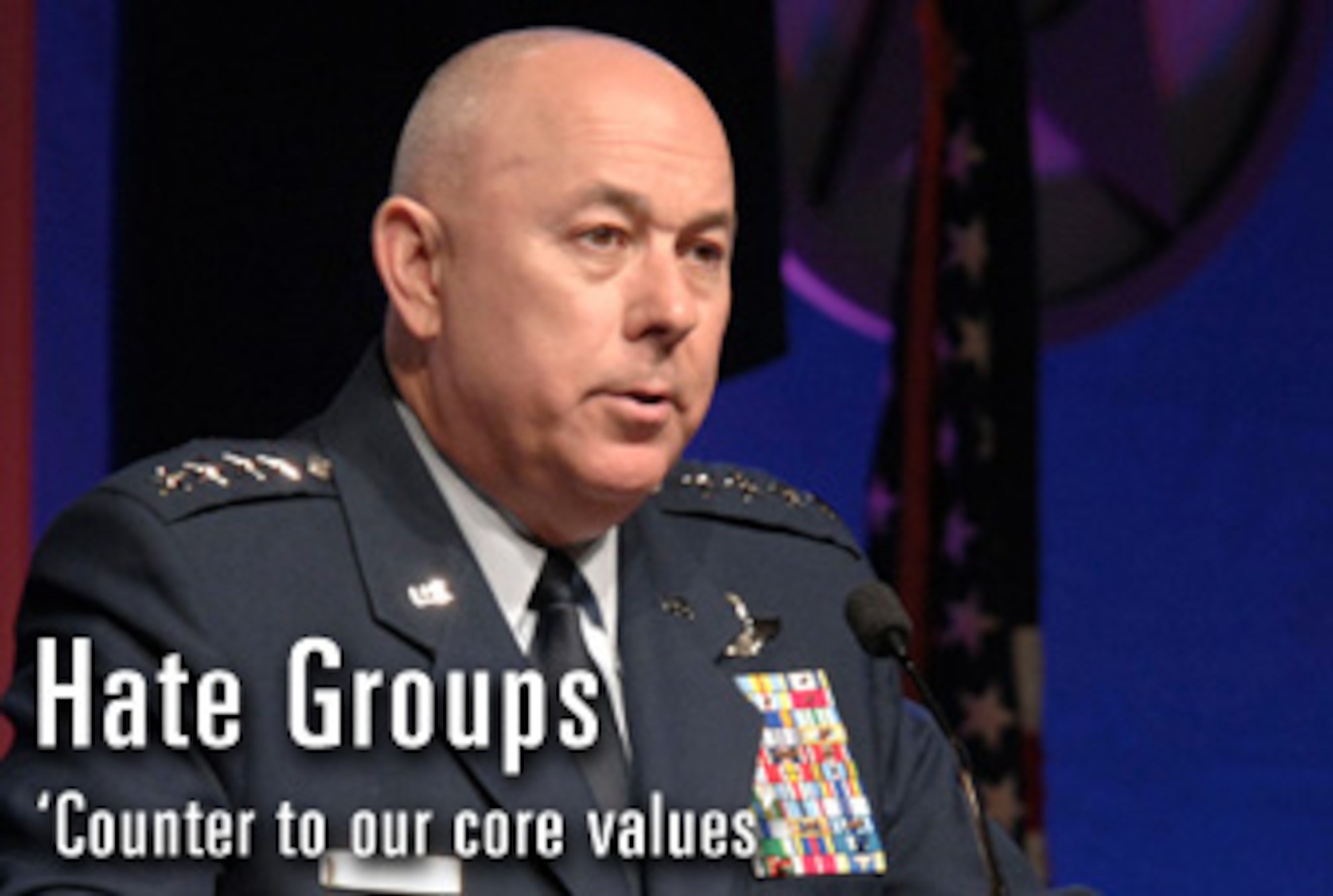 Participation in hate groups and gangs is not compatible with the Air Force way of life, said Air Force Chief of Staff Gen. T. Michael Moseley and Chief Master Sgt. Rodney J. McKinley. (U.S. Air Force graphic) 