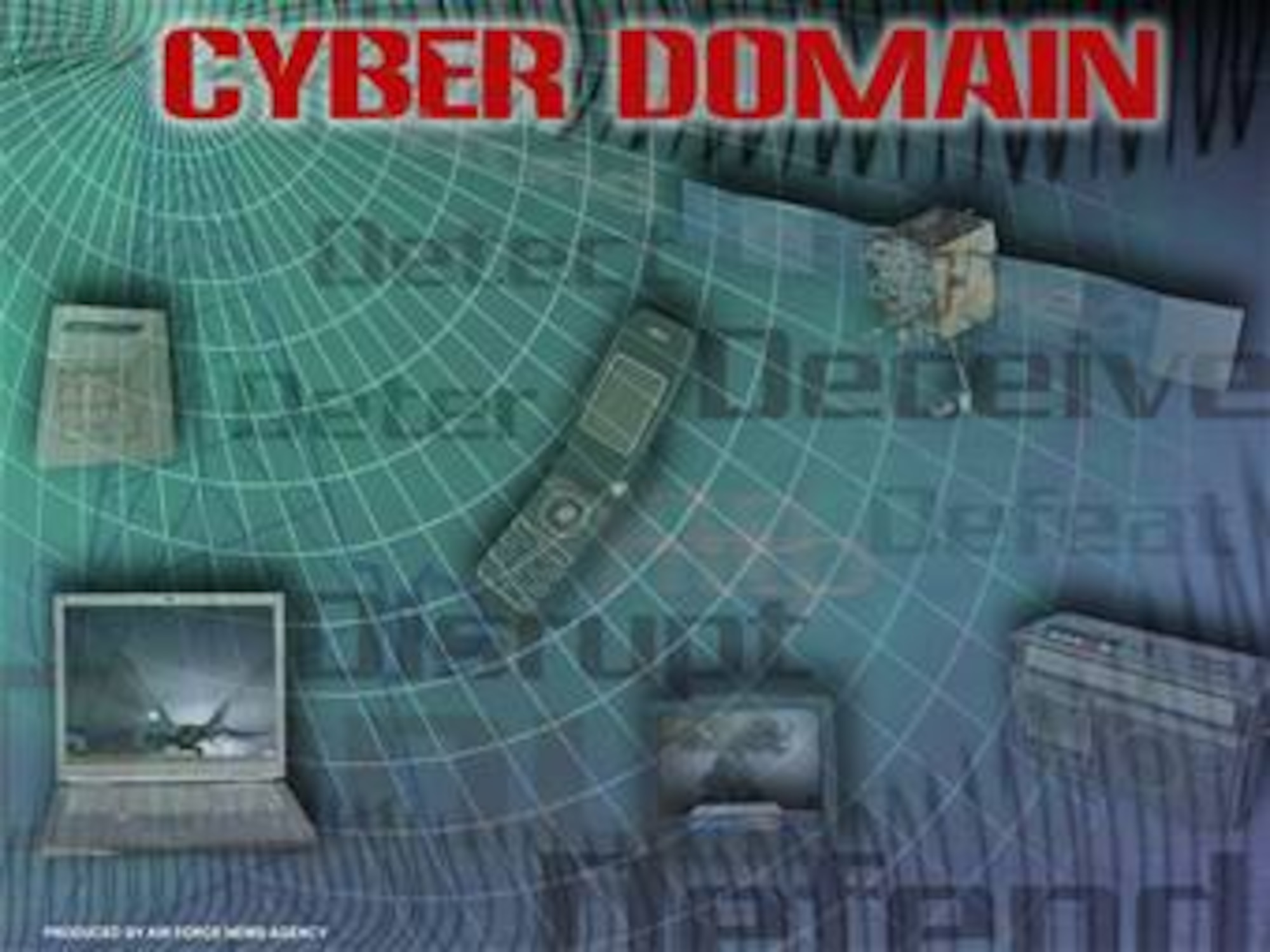The places where the electron travels is the cyber domain, or cyberspace. And the ability to deliver a full range of cyber effects -- to detect, deter, deceive, disrupt, defend, deny, and defeat any signal or electron transmission -- is the essence of fighting in cyberspace.
Graphic by Virginia Reyes of the Air Force News Agency.