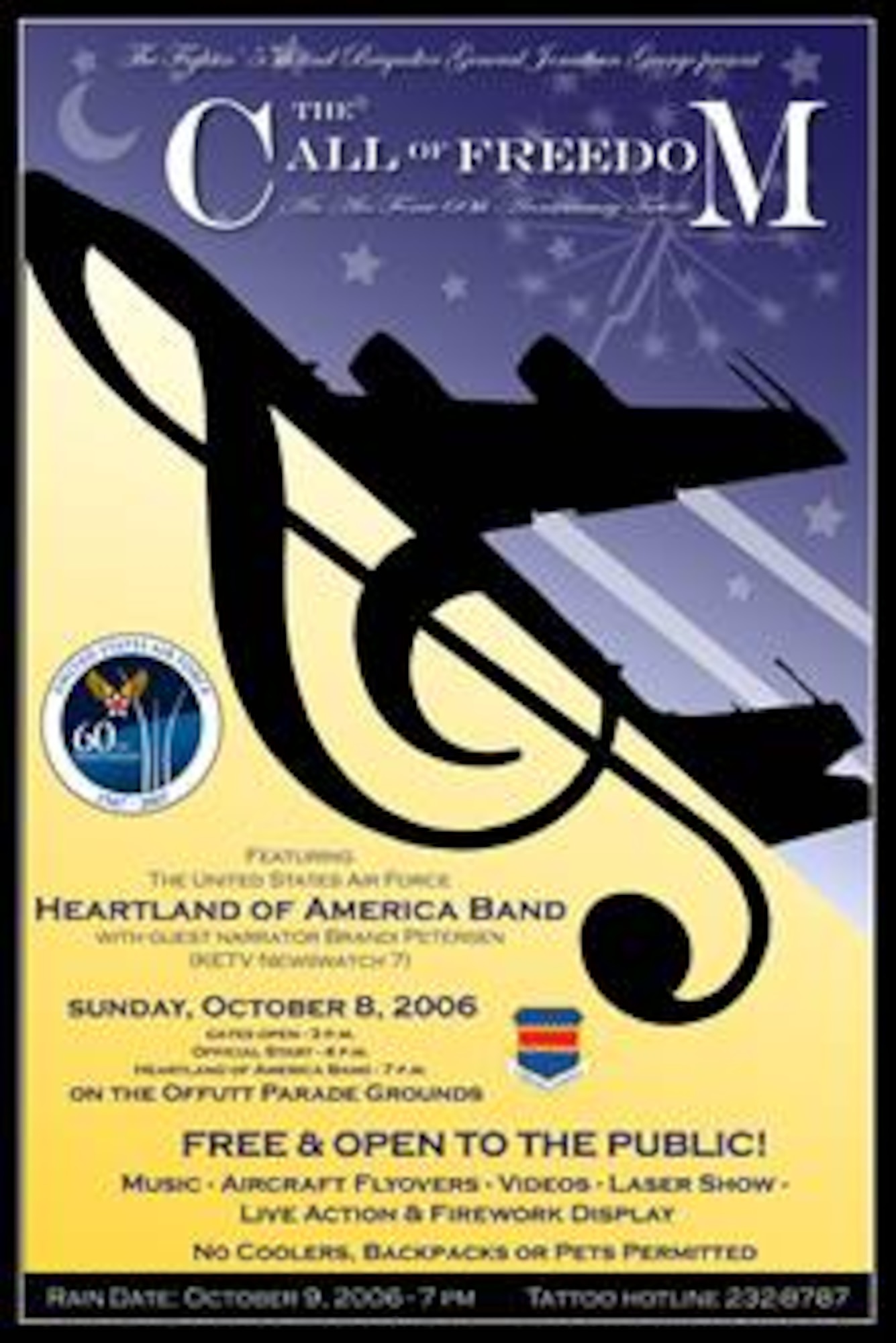 "The Call of Freedom," A Military Tattoo,  will offer spectators a unique blend of music, theater and the military experience featuring the United States Air Force's Heartland of America Band. Gates open at 3 p.m. Oct. 8 at the Offutt Parade Ground. The event is free and open to the public. Guests should enter the base through the SAC Gate (off Capehart Rd.) They will be directed to free parking. Shuttle busses will transport guests to the event. Guests should plan for security similiar to that of an airport. All vehicles and belongings will be subject to search. Guests can bring lawn chairs and blankets but should not to bring coolers, backpacks, weapons or pets. The rain date (if needed) is Oct. 9  (Graphic by Josh Plueger)




