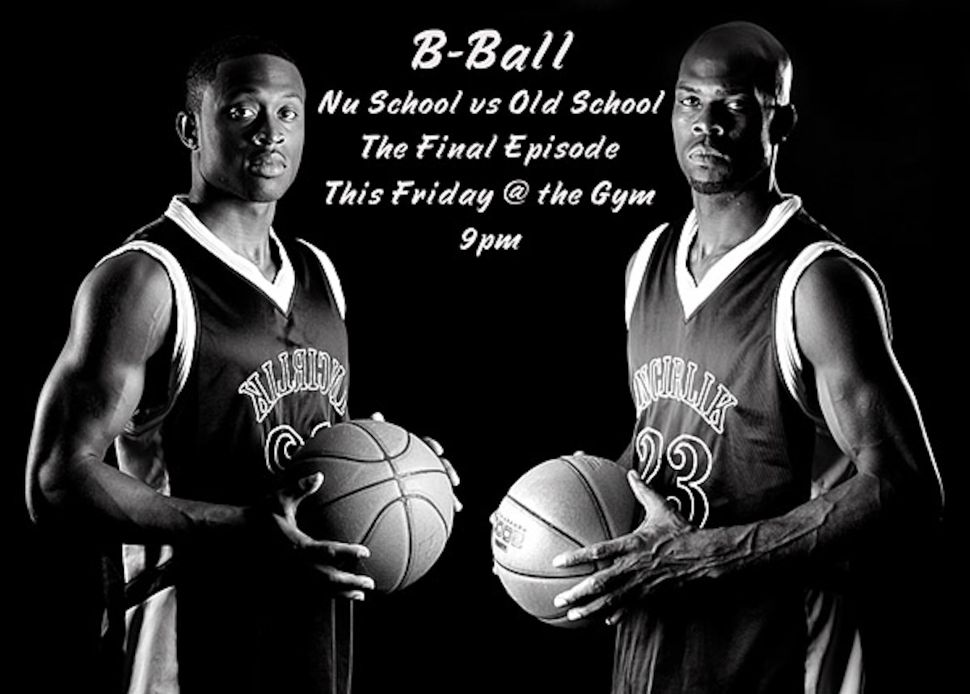 Come to the fitness center august 17th at 9pm for the final episode of Old School vs. Nu Skool.

For more information please call the fitness center at 676-6086