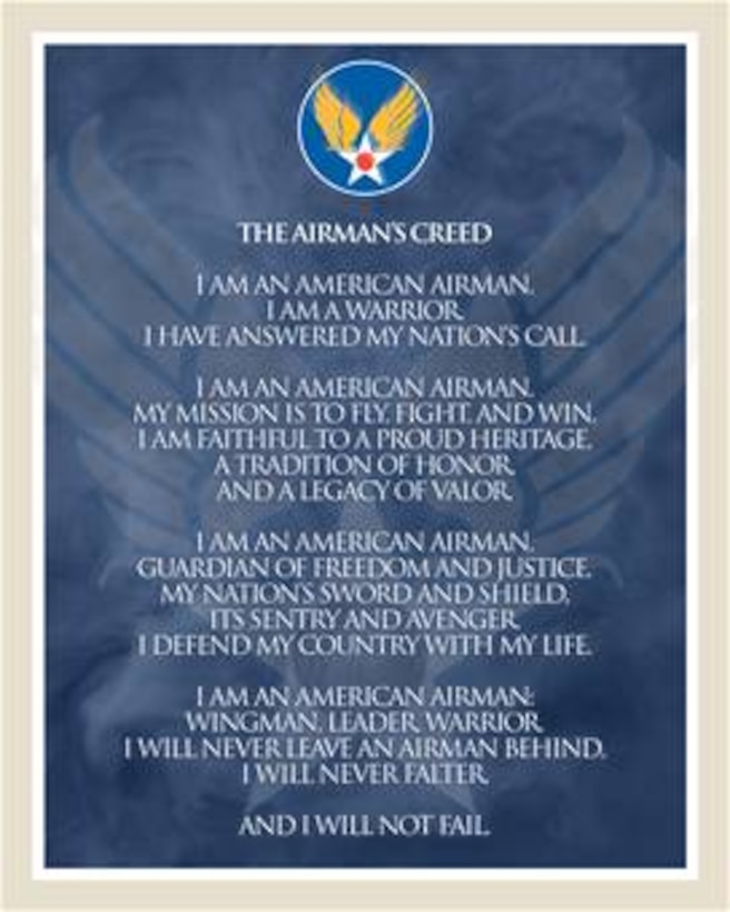 Airman's Creed #5.  Poster created by SrA Gary Stevens.  The poster is 8x10 inches @ 300ppi and is available as a PDF file on request.