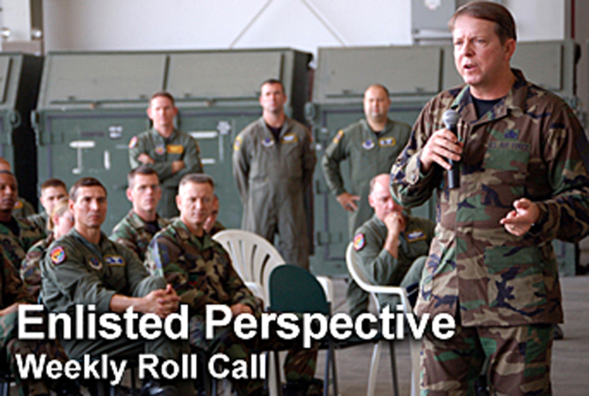 The new Roll Call program is the focus of the latest Enlisted Perspective by Chief Master Sgt. of the Air Force Rodney J. McKinley.  (U.S. Air Force graphic)