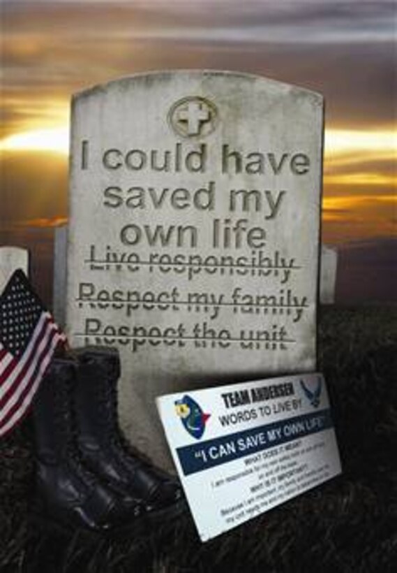 ANDERSEN AIR FORCE BASE, Guam -- In an effort to re-enforce the need for personal resonsibility, Brig. Gen. Doug Owens, 36th Wing commander, instituted an "I Can Save My Own Life" campaign.  The campain encourages Airmen to consider all their actions, whether on-duty or off-duty, before taking them.  This coupled with the Wingman concept is intended to reduce the number of safety-related incidents on Andersen.  Each person assigned to Andersen is issued a Team Andersen Words to Live By card which features the "I Can Save My Own Life" campaign.  (Graphic by Tech. Sgt. Brian Bahret)