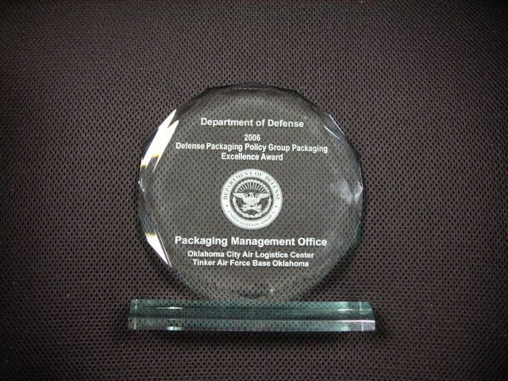 Department of Defense 2006 Defense Packaging Policy Group Packaging Excellence Award