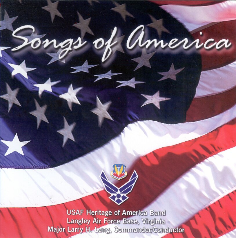 Album / CD Cover of USAF Heritage of America Band 2001 recording entitled Songs of America and featuring the concert band.