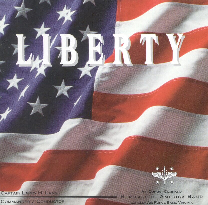 Album / CD Cover of USAF Heritage of America Band 1996 recording entitled Liberty and featuring the concert band.