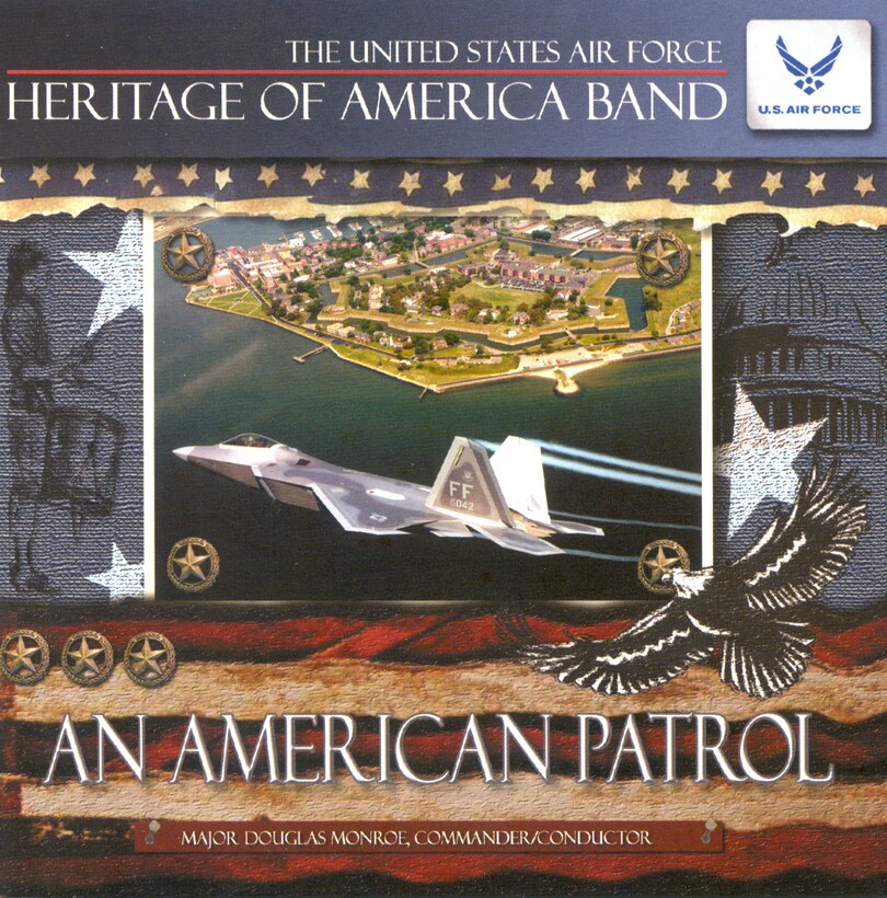 Album / CD Cover of USAF Heritage of America Band 2006 concert band recording entitled An American Patrol.