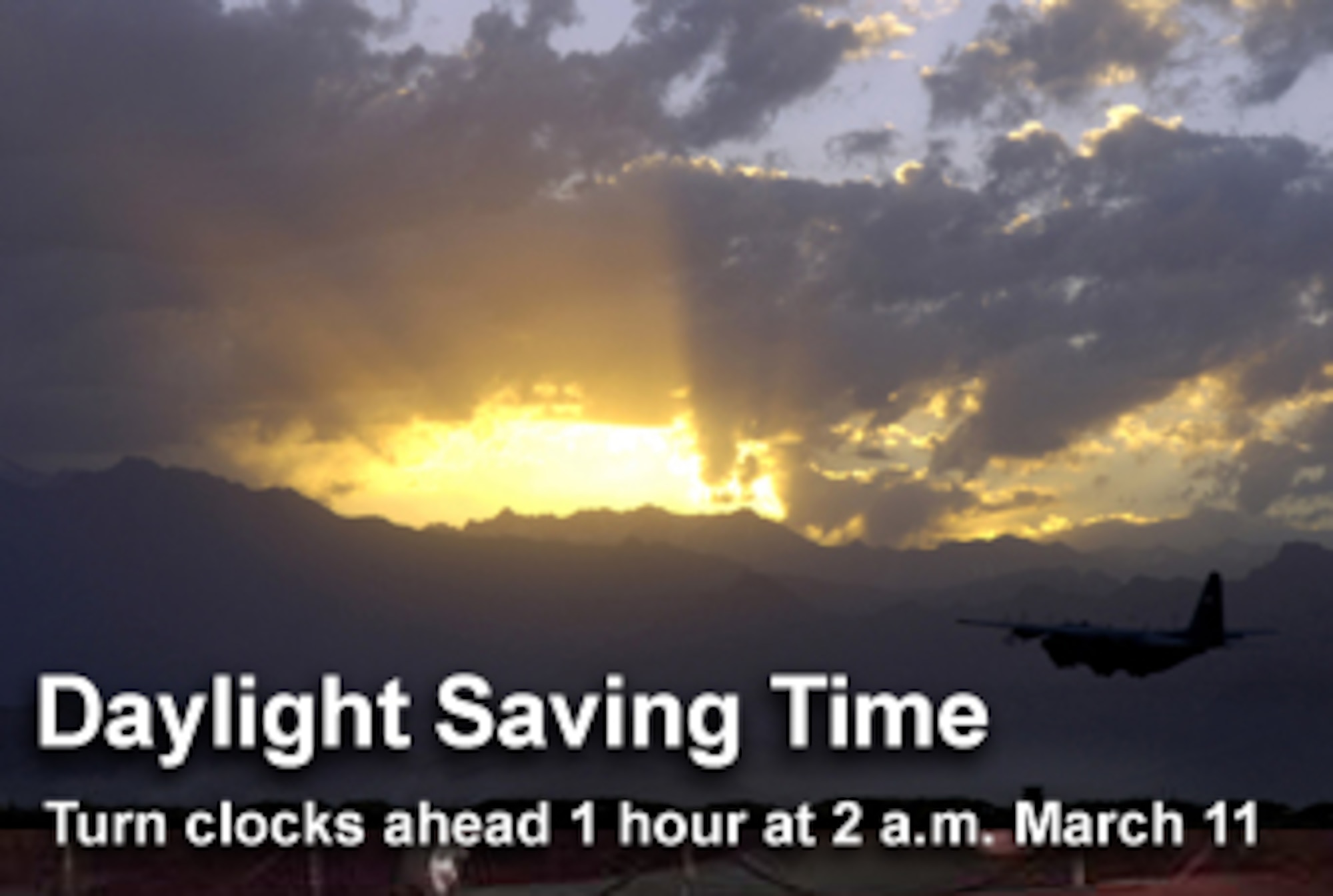 Turn your clocks ahead one hour at 2 a.m. March 11 for the start of daylight savings time, or DST. The annual time change has been moved up from the first Sunday in April to the second Sunday in March. (U.S. Air Force illustration/Mike Carabajal)
