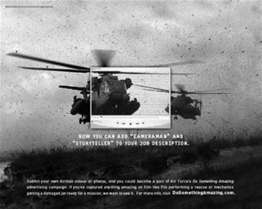 The Air Force's new "Do Something Amazing" ad campaign encourages Airmen to tell their story. (U.S. Air Force)