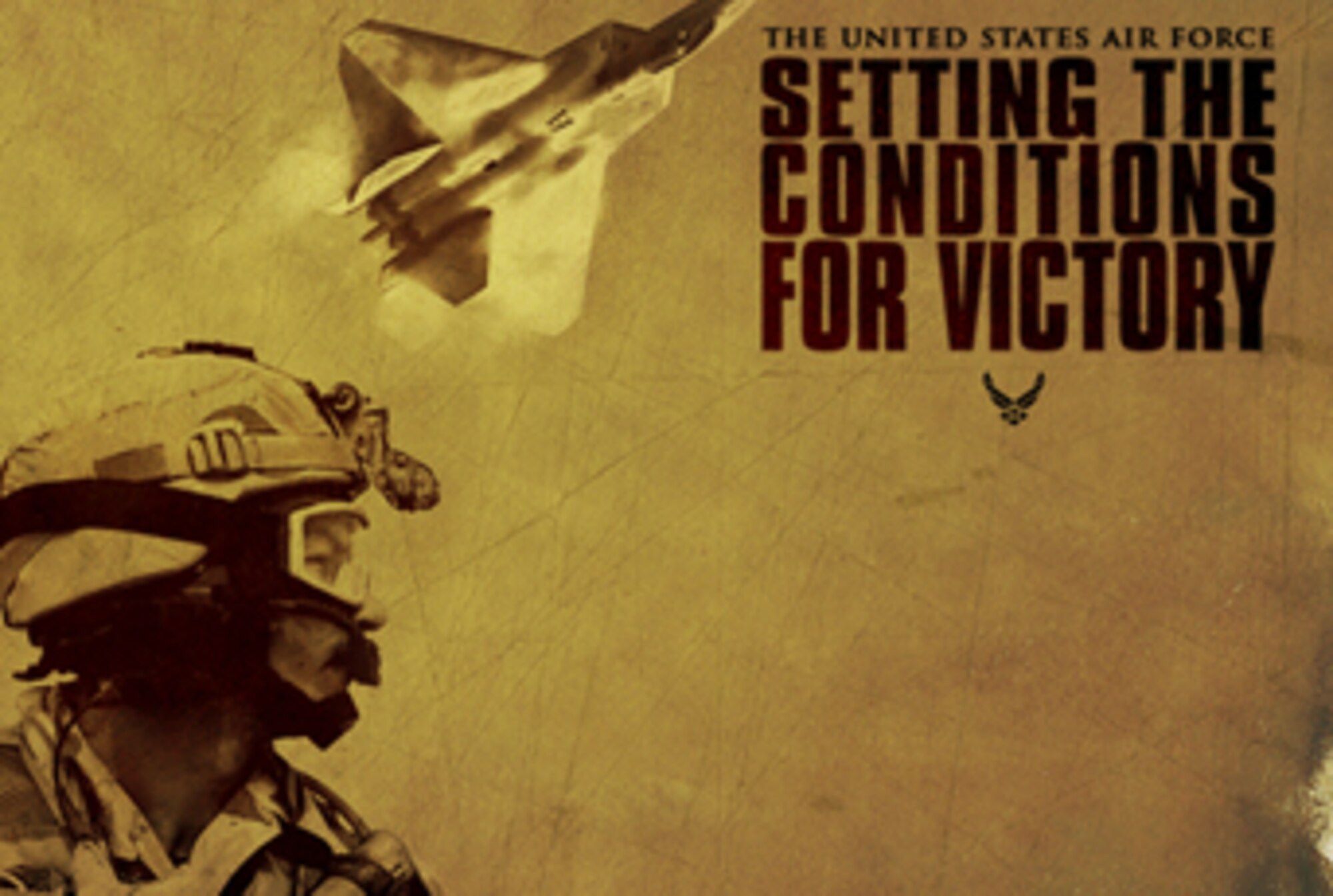 A new video, "Setting the Conditions for Victory" premiered online Oct. 3.  The video, a follow-up to last year's "How We Fight," outlines the Air Force role in the war on terrorism and how the service succeeds in its domains of air, space and cyberspace.  (U.S. Air Force photo illustration/Staff Sgt. Juan Femath)