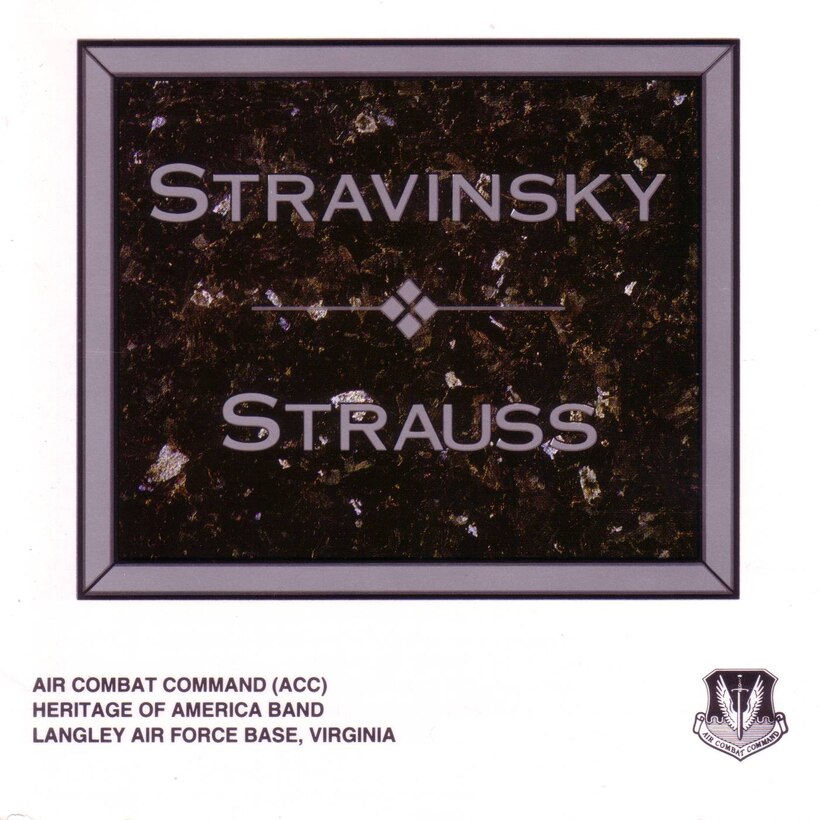 Album / CD Cover of USAF Heritage of America Band 1993 recording entitled Stravinsky / Strauss and featuring the concert band.