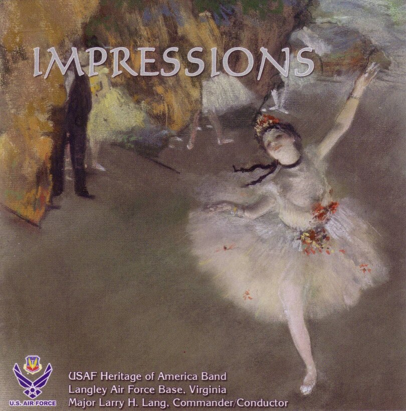 Album / CD Cover of USAF Heritage of America Band 2001 recording entitled Impressions and featuring the concert band.