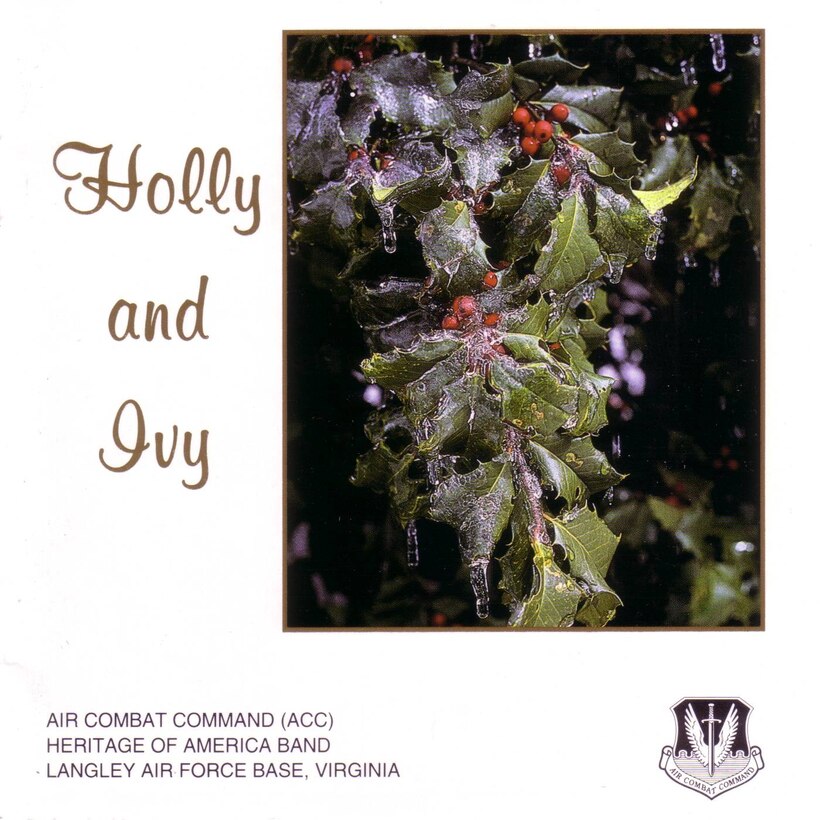 Album / CD Cover of USAF Heritage of America Band 1993 recording entitled Holly and Ivy and featuring the concert band.