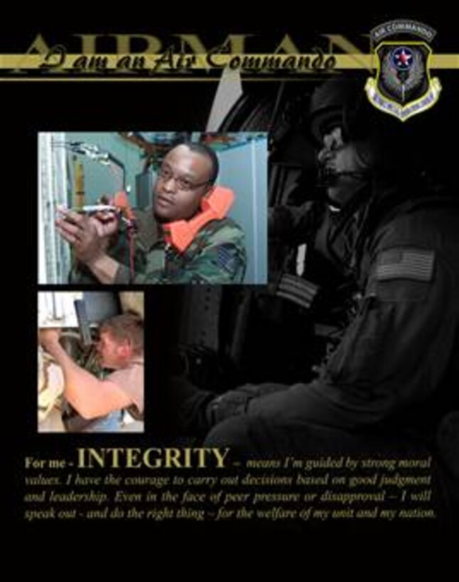 I am an Air Commando - guided by strong moral values.