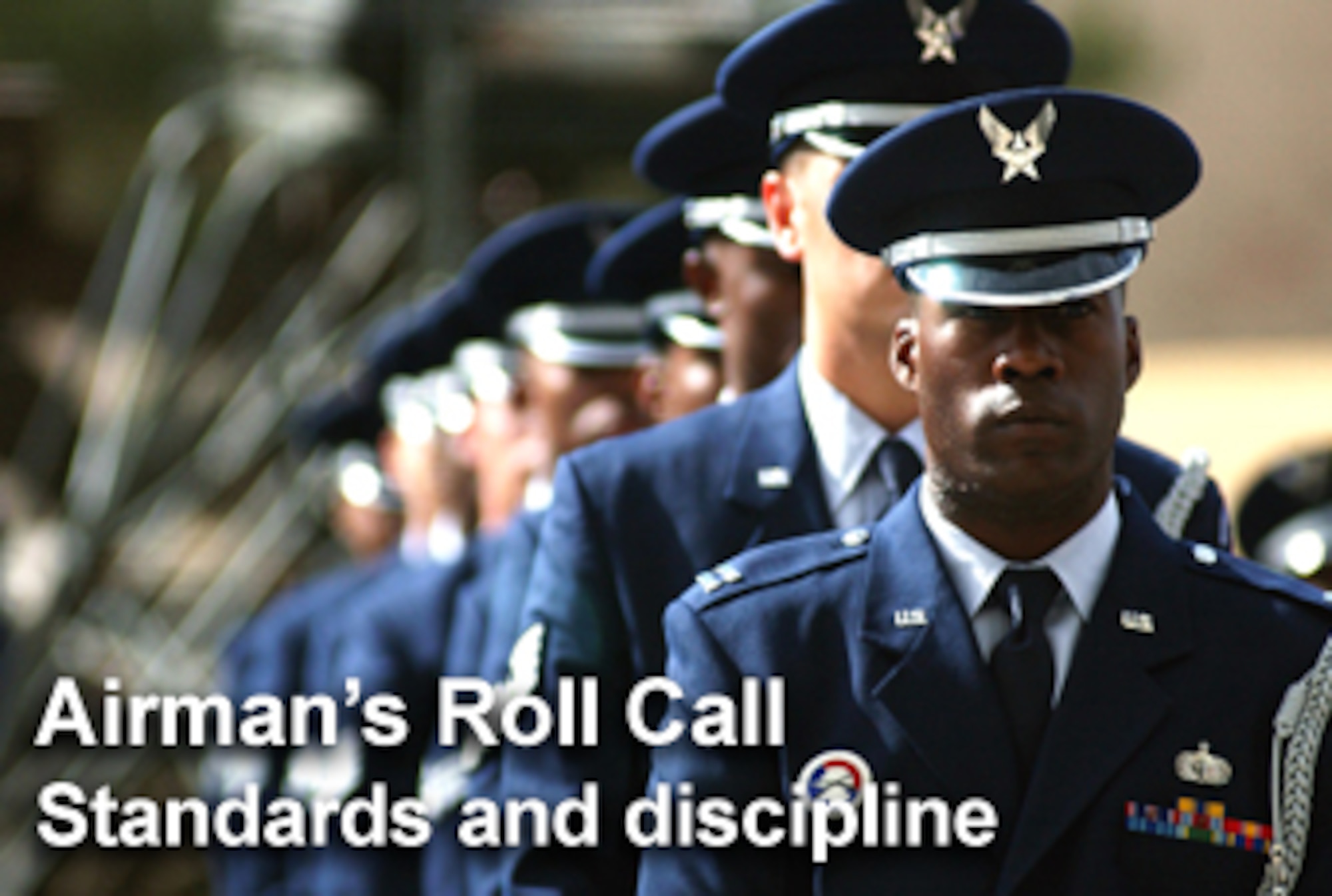 This week's Airman's Roll Call focuses on standards and discipline, cornerstones of the Air Force's Core Values. (U.S. Air Force graphic/Mike Carabajal)

