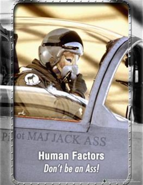 Human Factors, Don't be an ass