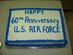 SOTO CANTO AIR BASE, Honduras -- Staff Sgt. Charles Alford, a member of the 916th Communications Squadron stationed in Honduras, sends a photo home to show how military members there celebrated the Air Force's 60th birthday.