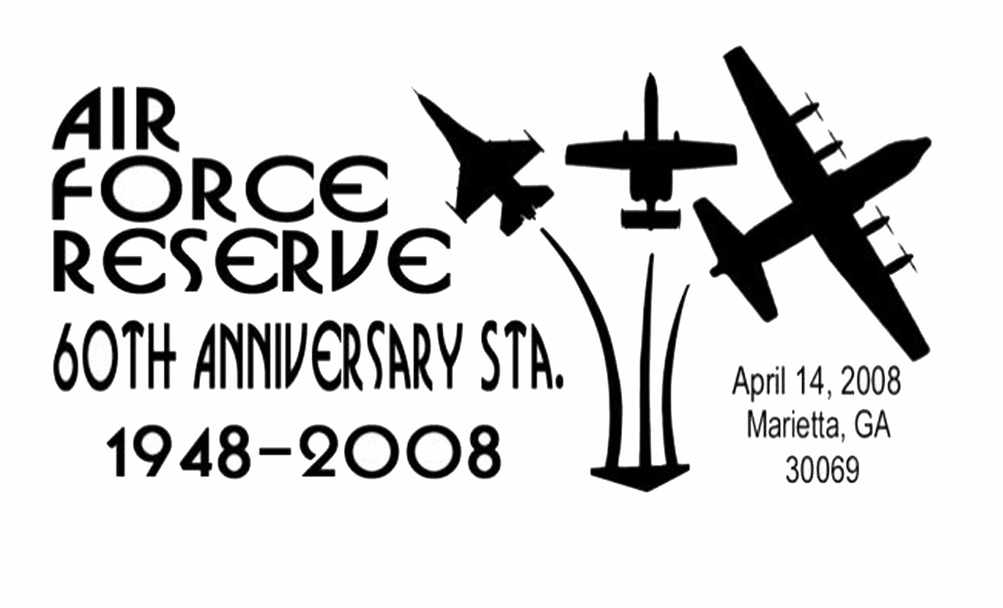 The cancellation stamp to be used by the U.S. Postal Service to commemorate the 60th anniversary of the Air Force Reserve. The stamp will be used from April 14 to June 14 at the Marietta, Ga., Post Office. (U.S. Air Force Graphic/Maj. Todd Copley) 
