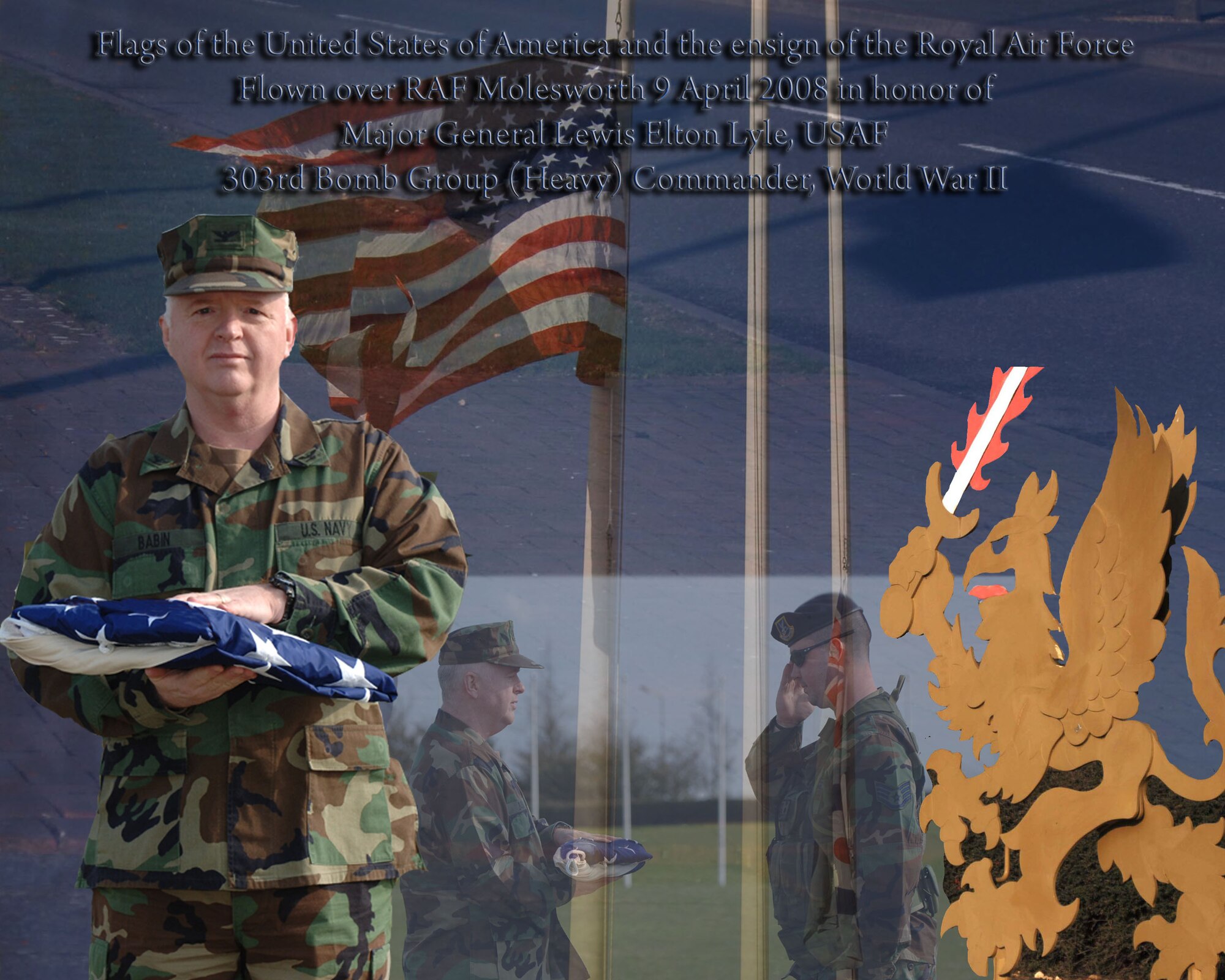 A photo montage captures the flying of the flag of the United States and the ensign of the Royal Air Force of the United Kingdom at half-staff in honor of Maj Gen Lewis E. Lyle who died on April 6, 2008.  JAC Deputy Commander, Navy Captain Harry J. Babin is shown receiving the flag at the end of day retreat.  (U.S. Air Force Photos by Staff Sgt. Jocelyn L. Rich and Staff Sgt. Scott R. Tooley)