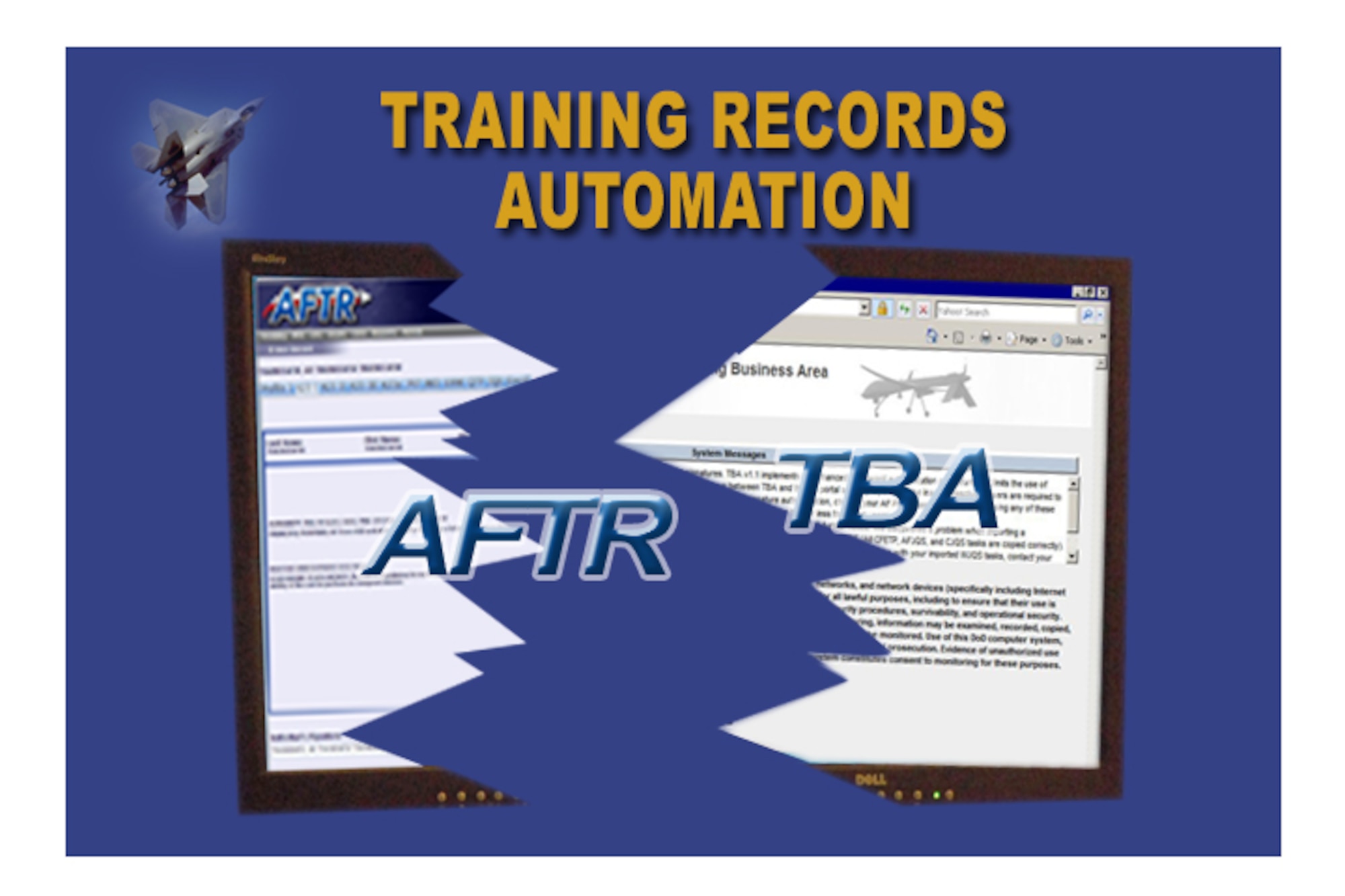 Graphic created by Cheryl M. Jamieson, Air Combat Command Public Affairs. Air Force training records automation graphic featuring Air Force Training Records (AFTR) and Training Business Area (TBA).
