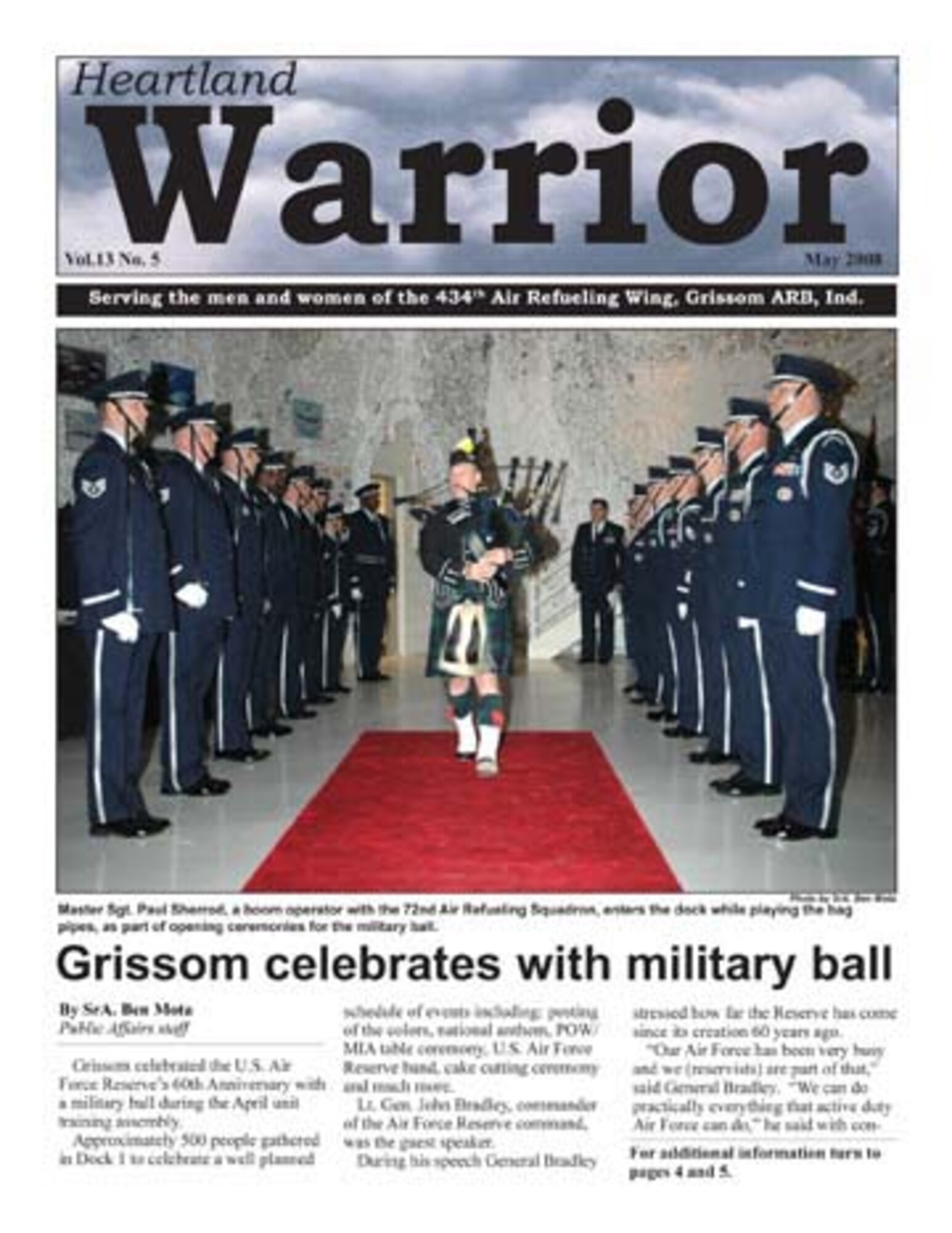 GRISSOM AIR RESERVE BASE, Ind., -- The May 2008 edition of Grissom's official E-Paper, the Heartland Warrior, contains nine pages of stories, features and photos. 