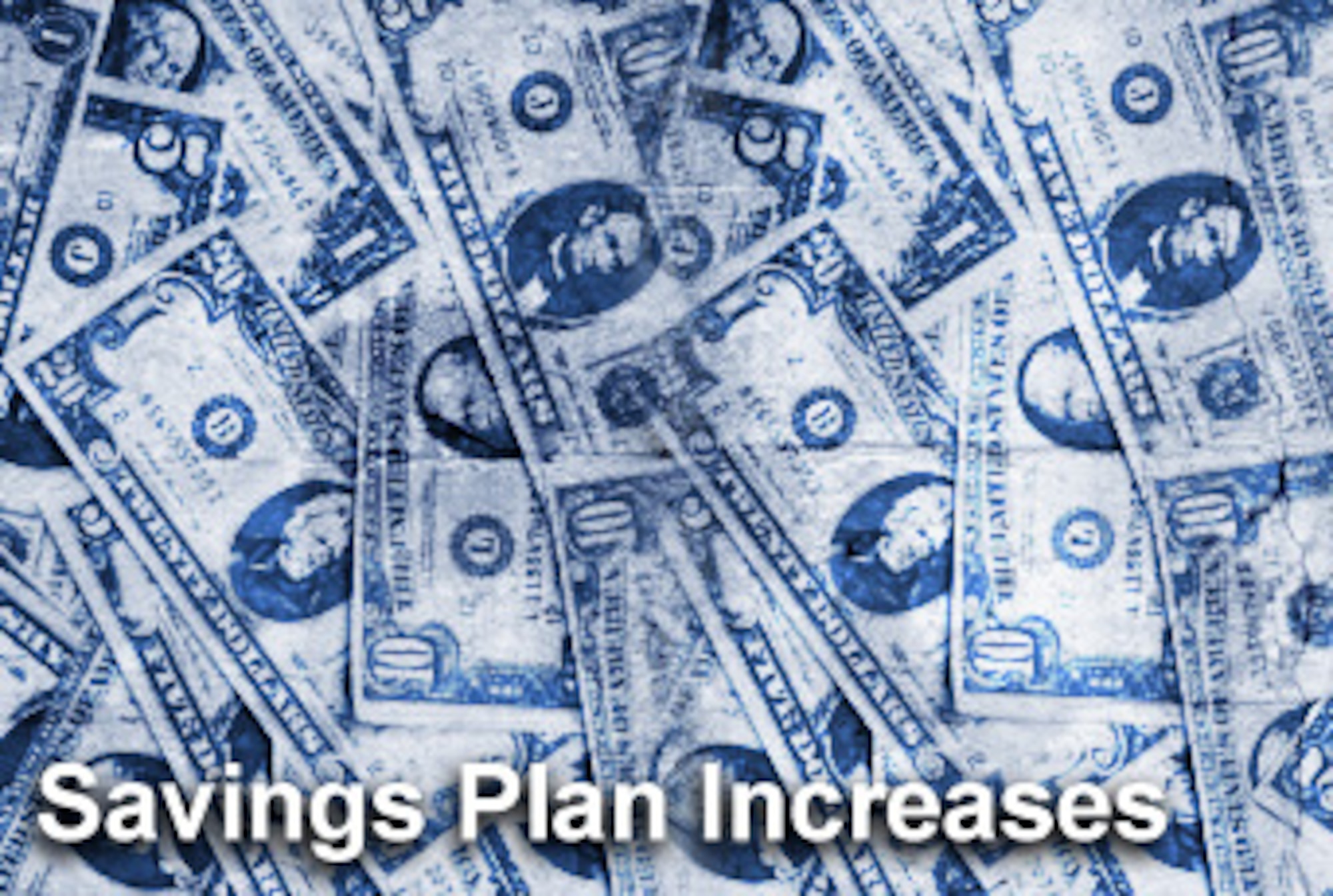 Thrift Savings Plan limits increase for 2015 > 445th Airlift Wing