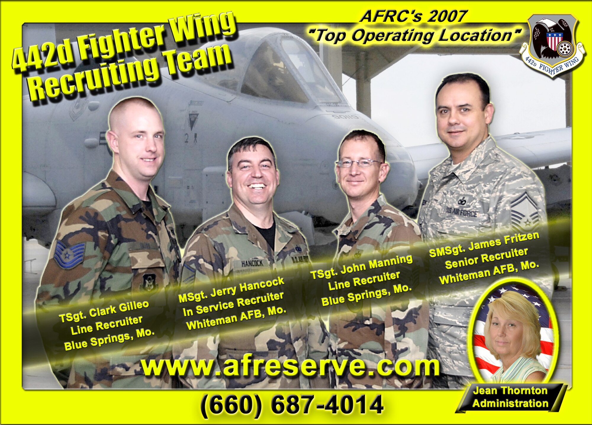 The 442nd Fighter Wing recruiting team received the Outstanding Team Achievement Award for Recruiting Excellence as Air Force Reserve Command's top operating location.  Senior Master Sgt. James Fritzen, Master Sgt. Jerry Hancock, Tech. Sgts. John Manning and Clark Gilleo and Ms. Jean Thornton encourage wing members to refer their acquaintances to the recruiting office if they express an interest in the Air Force Reserve.  (U.S. Air Force graphic/Master Sgt. Bill Huntington)