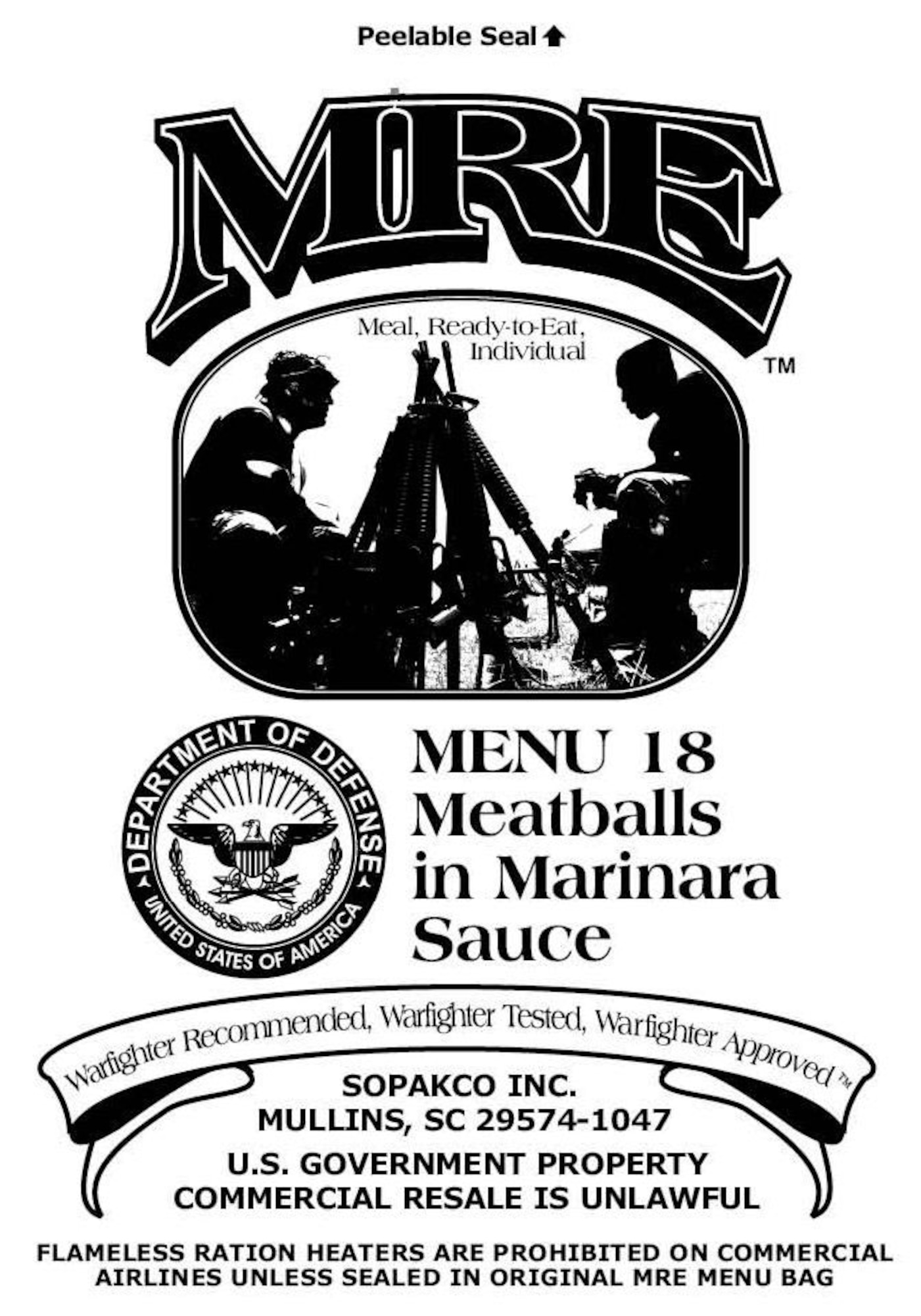 Pictured is one of the three new MRE package designs to be used during MRE production in 2008. 