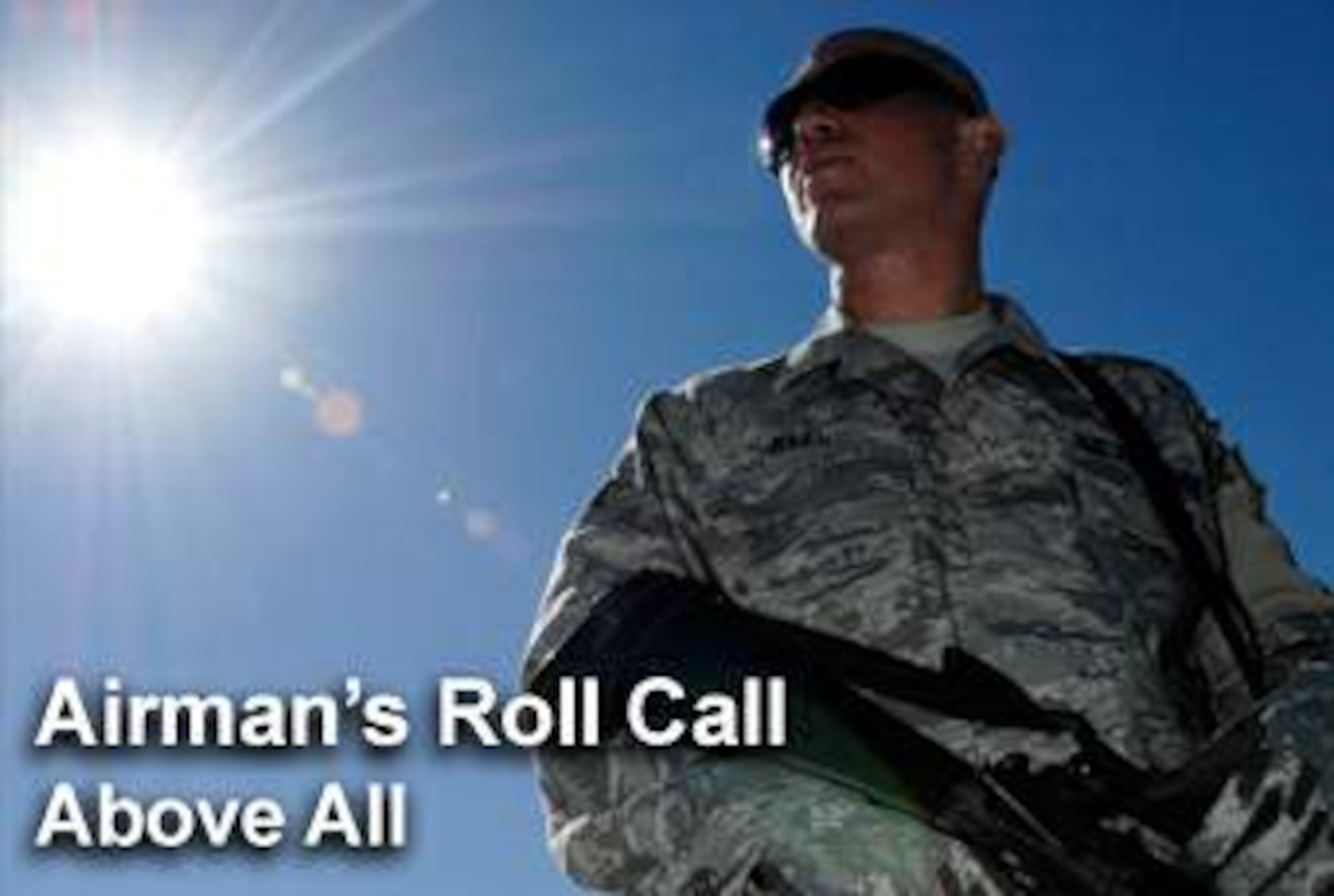 Airman's Roll Call highlights new slogan > Air Force > Article Display