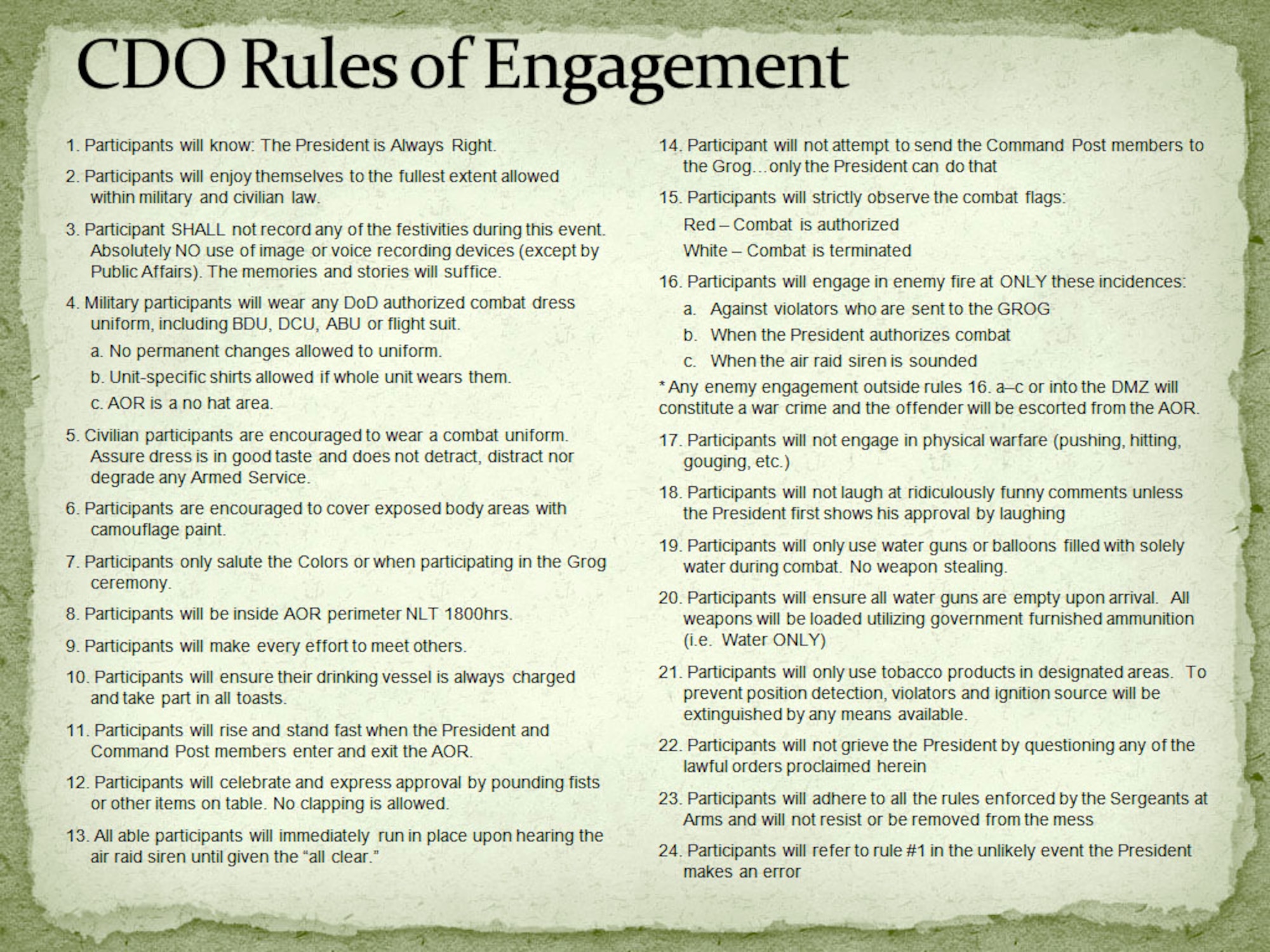 The Edwards Middle-Tier Assocataion provided these rules of engagement to govern the combat dining out. A combat dining out is a formal military function that brings together units from across the base in an attempt to build camaraderie and social networking. (Courtesy graphic)