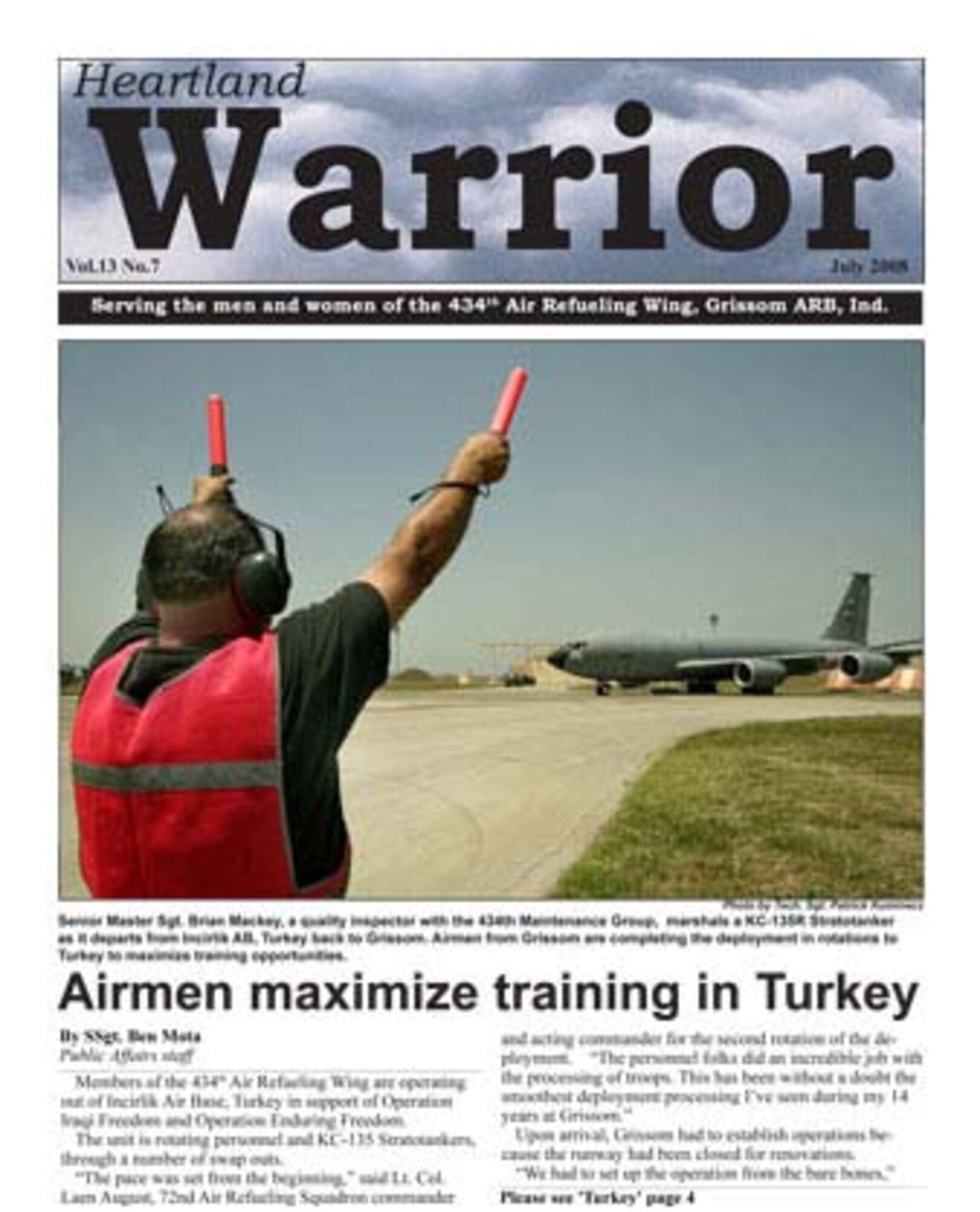GRISSOM AIR RESERVE BASE, Ind., -- The Heartland Warrior is Grissom's official E-Paper. The July 2008 edition contained eight pages of stories, photos and features. 