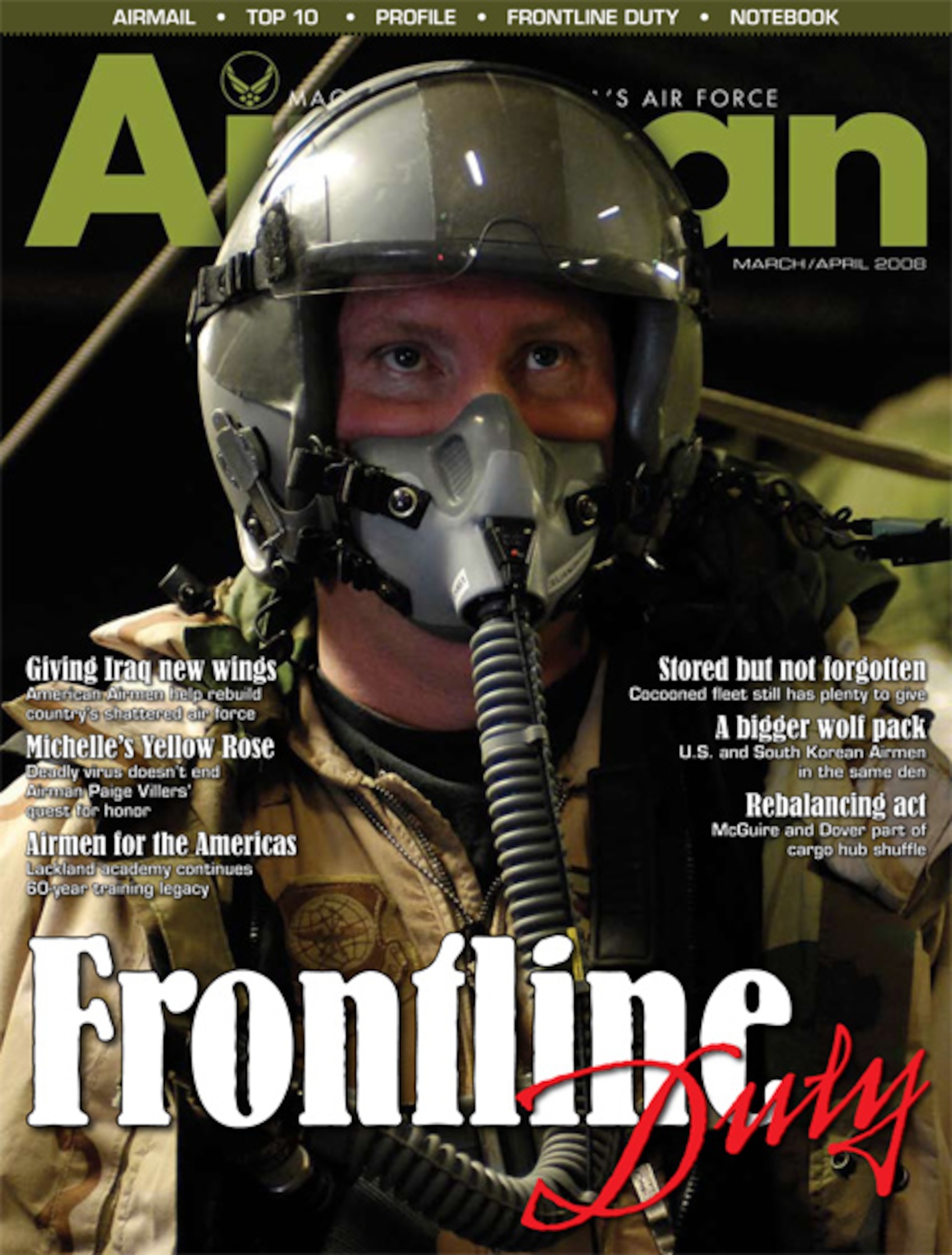 the March-April 2008 issue of Airman, now available in print and online at www.af.mil/news/airman. (U.S. Air Force photo/Master Sgt. Andy Dunaway)
