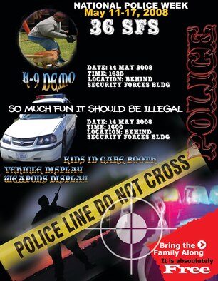 On Andersen AFB, police week will be held May 10-16.  