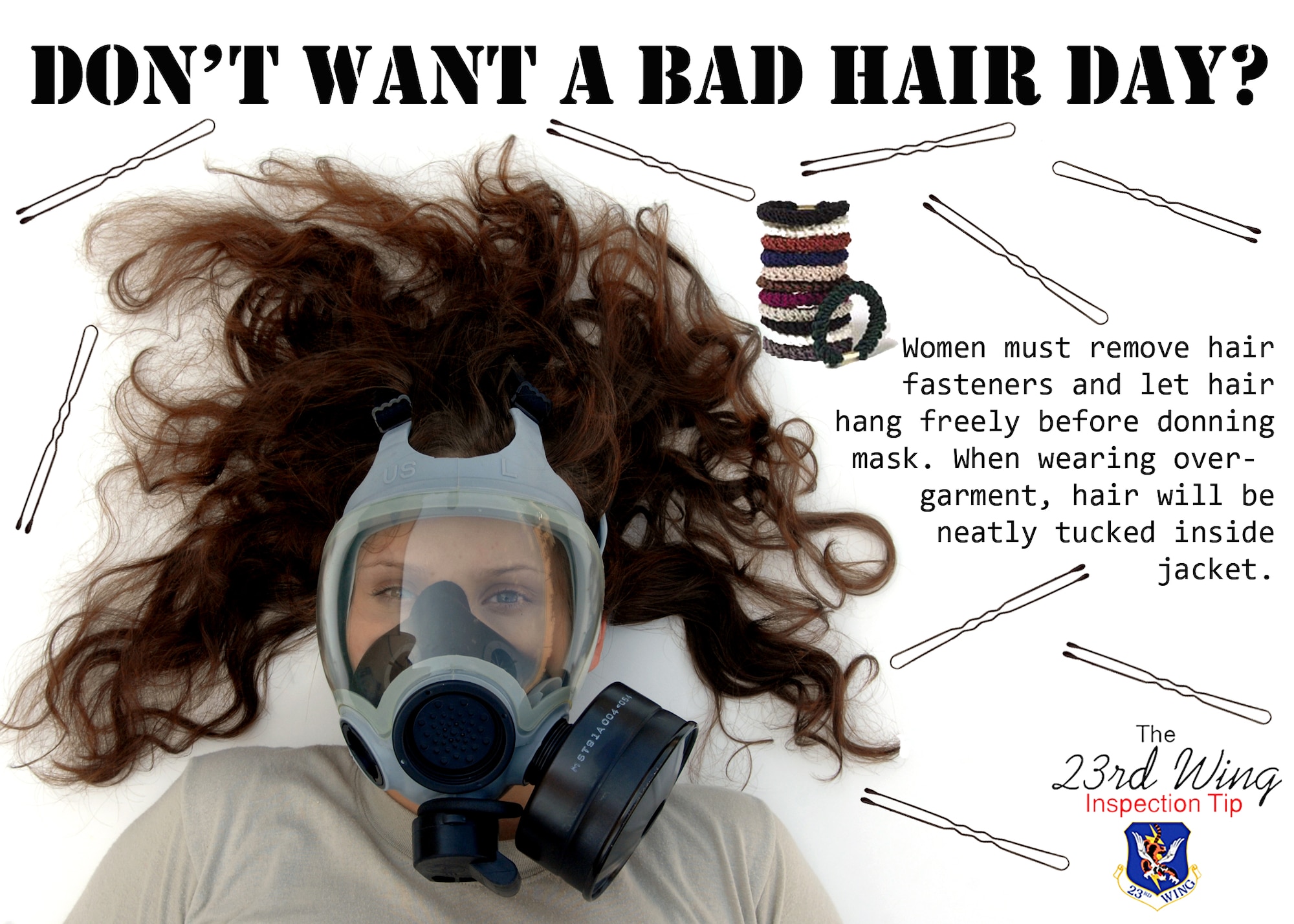 MOODY AIR FORCE BASE, Ga. -- 23rd Wing Airmen must remove hair fasteners and let hair hang freely before donning a gas mask. (U.S. Air Force photo illustration by Senior Airman Gina Chiaverotti)