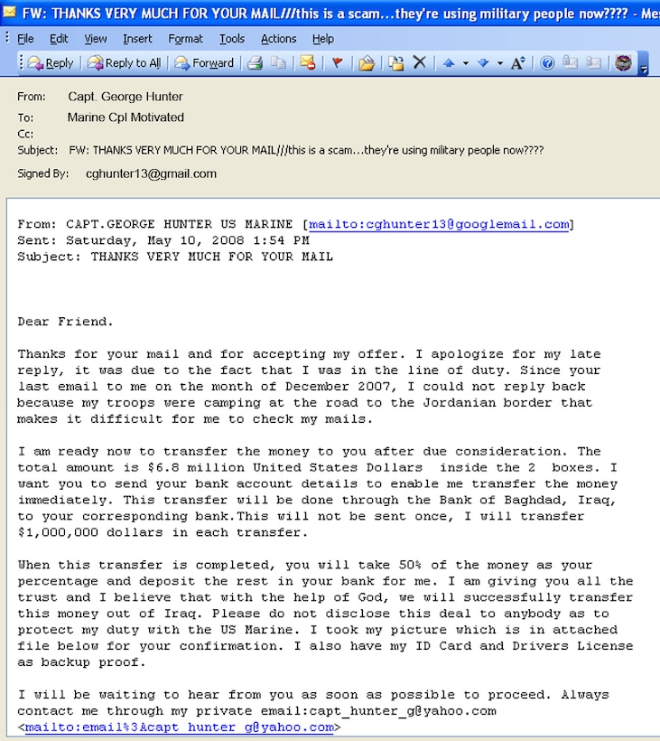 Phishing, the most common internet scam found in Marine Corps inboxes, is an attempt by an internet user posing as a reputable company to extract personal information by promising money, special offers or merchandise.