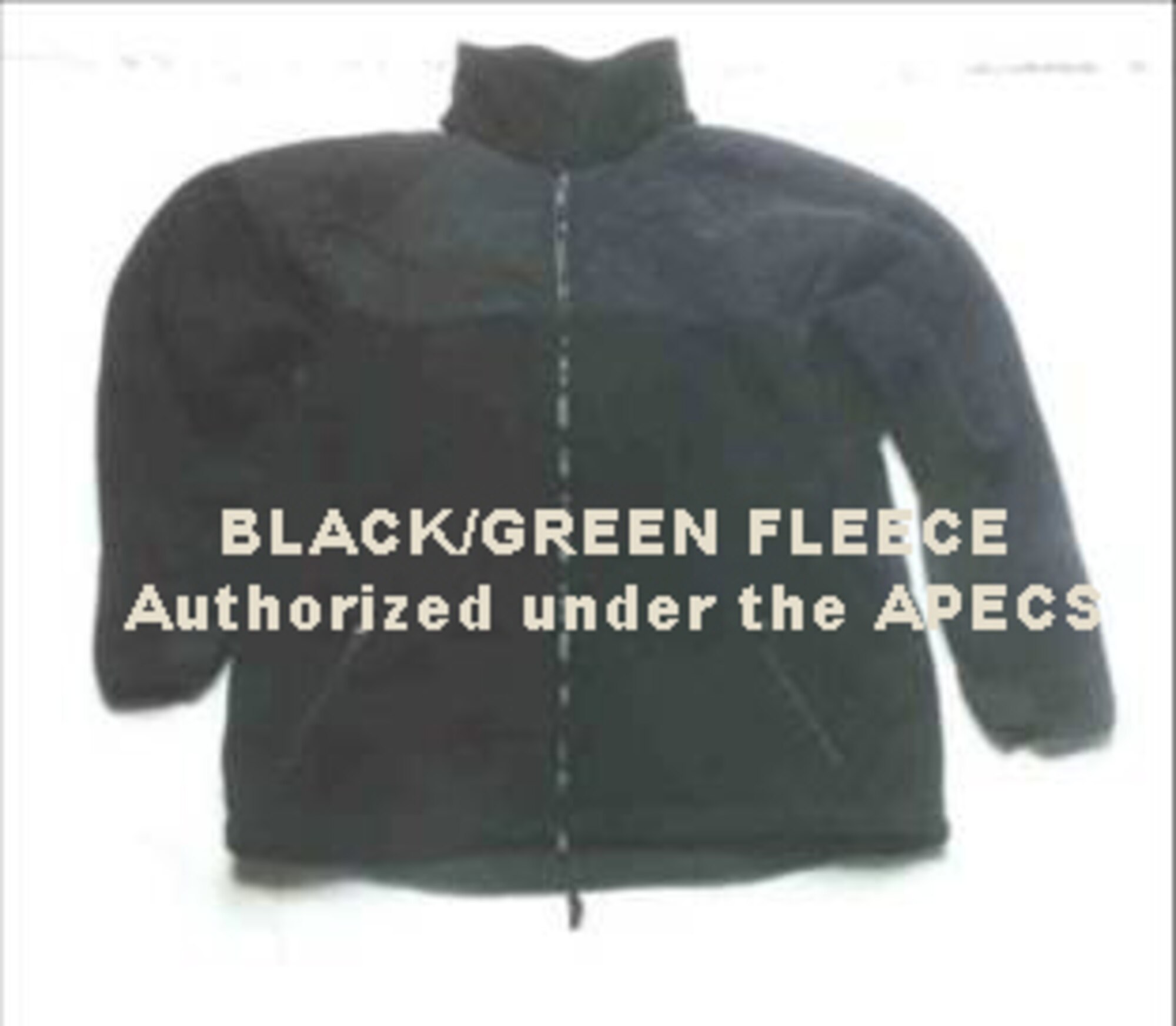 Black/green fleece, authorized under the APECS.