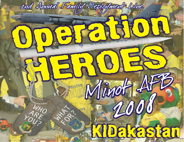 MINOT AIR FORCE BASE, N.D. -- "Operation HEROES" is a fun-filled processing line/deployment experience for kids and families.  The second annual event will be activated here Oct. 18 from 10 a.m. to 2 p.m. and will “deploy” to KIDakastan. (Courtesy graphic)