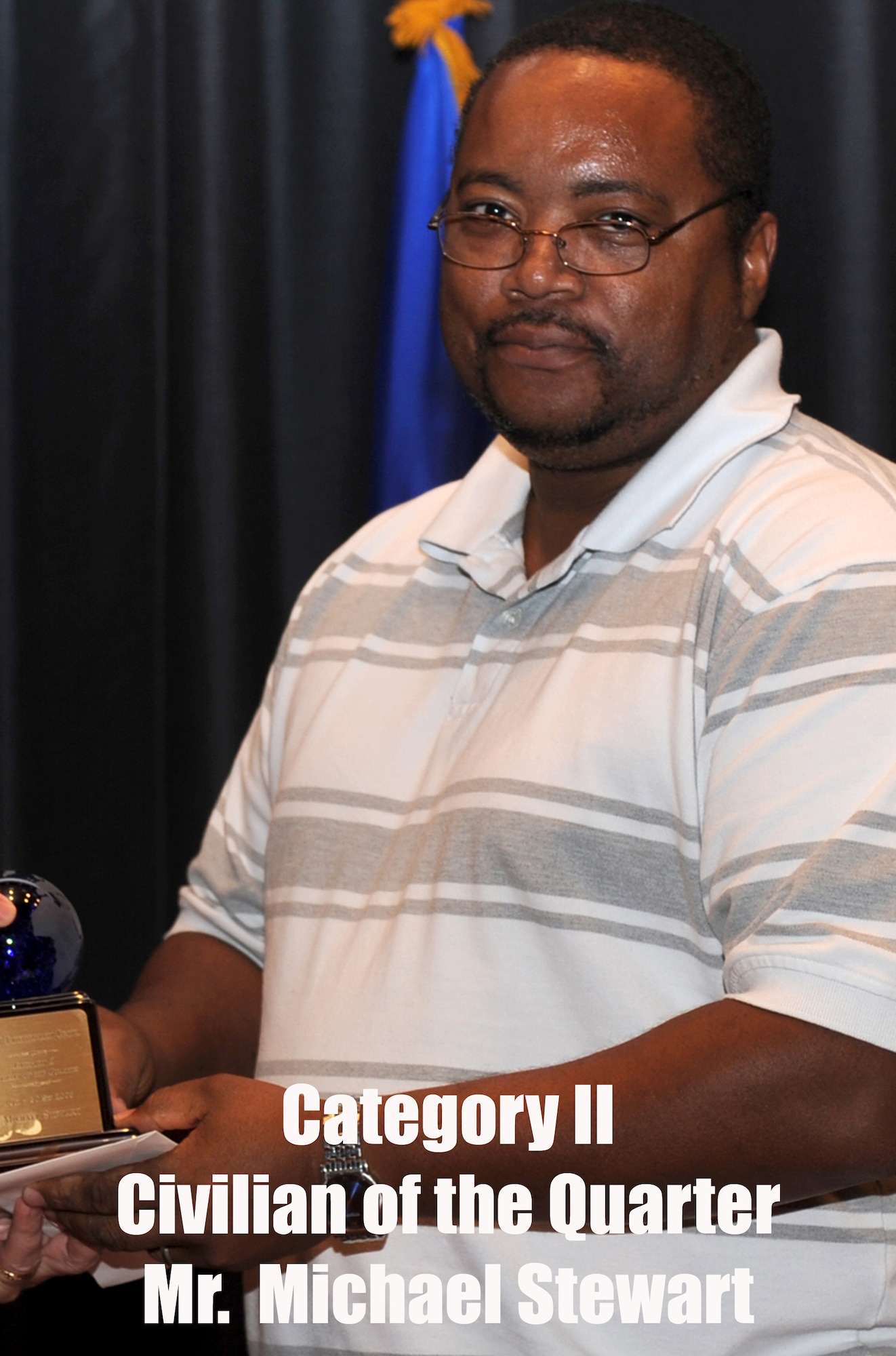 Mr. Michael Stewart, Expeditionary Center Resources Directorate, was named the U.S. Air Force Expeditionary Center's Category II Civilian of the Quarter for July to September 2008.  (U.S. Air Force Photo/Staff Sgt. Nathan Bevier)