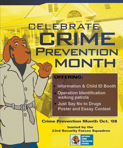 MOODY AIR FORCE BASE, Ga. -- The 23rd Security Forces Squadron is set to kick off this year's Crime Prevention Month by hosting various services and activities throughout October.  According to the National Crime Prevention Council, October was designated as the Crime Prevention Month in 1984 as a way for communities to promote safety, volunteerism and issues such as victimization.  (Courtesy photo illustration provided by the National Crime Prevention Council)