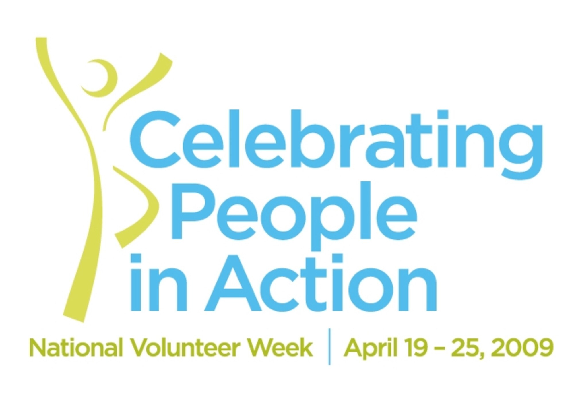 National Volunteer Week "Celebrating People in Action" runs from April 19 to April 25 this year, and Tyndall has daily events scheduled to celebrate the accomplishments of its many volunteers. For more information, contact the Airman and Family Readiness Center at (850) 283-4024 or 4025.