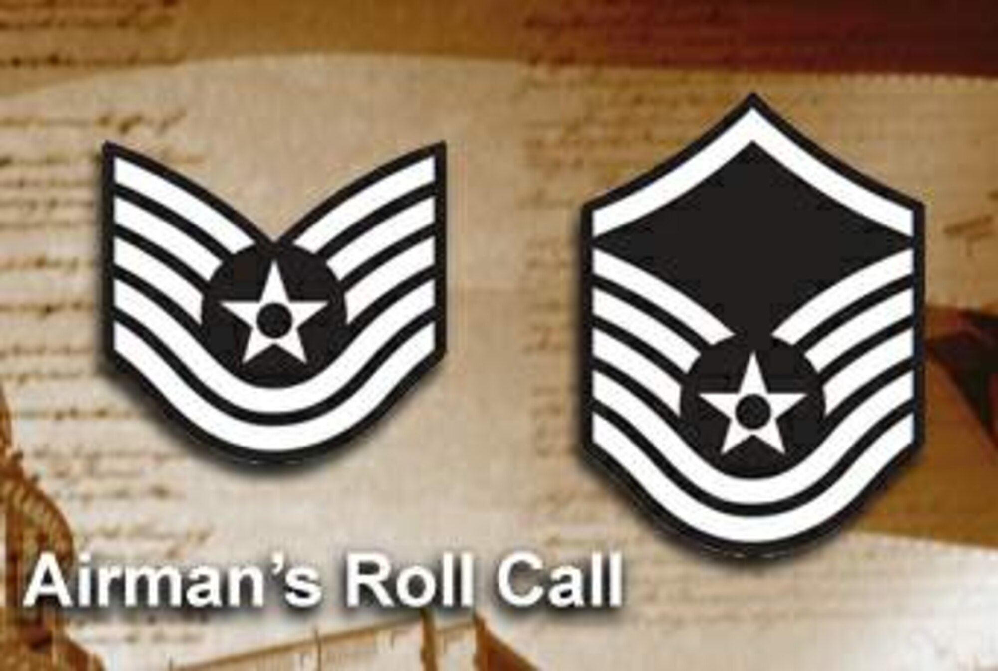 Airman's Roll Call Separating E7, E6 promotion release dates > Air