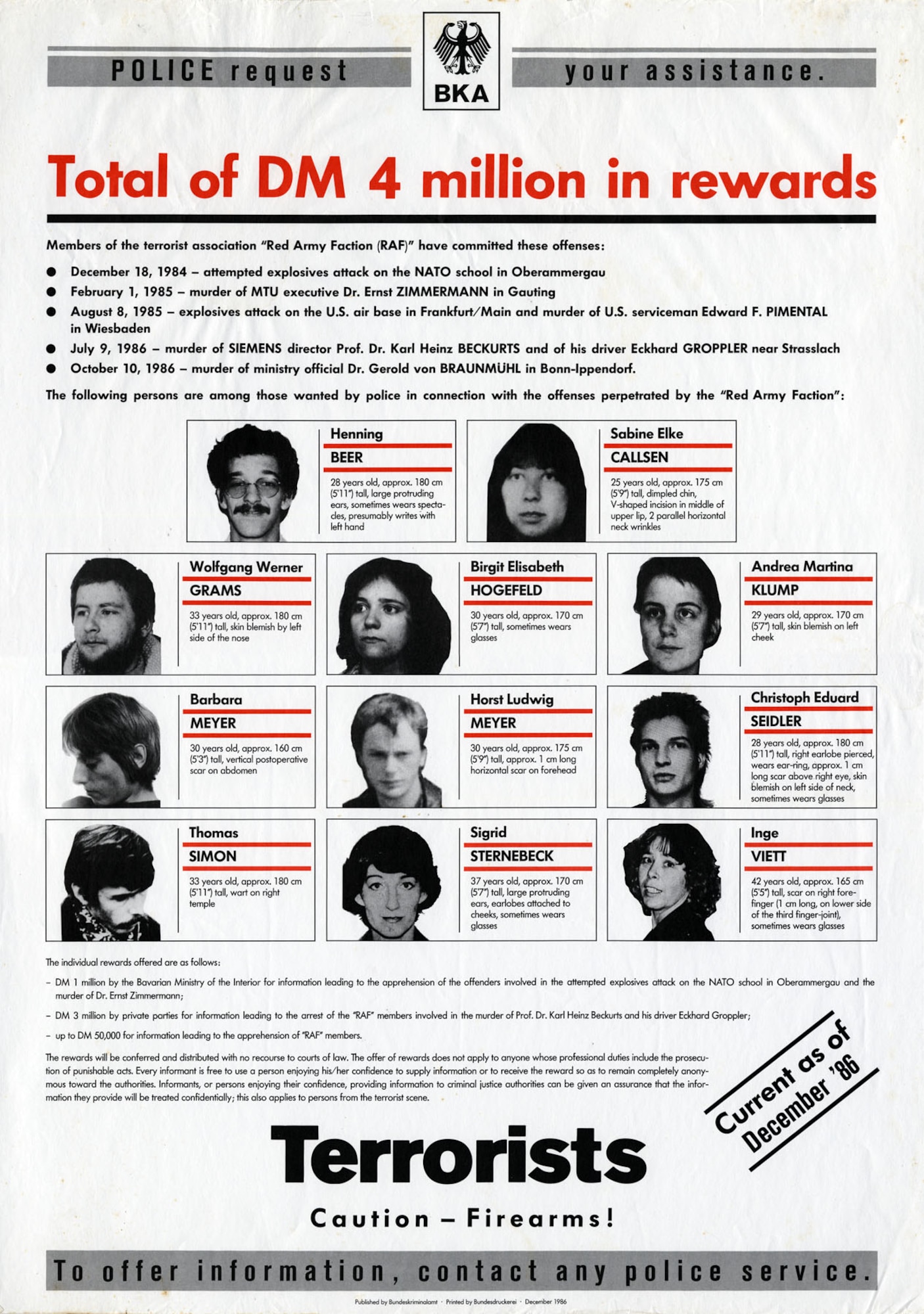 This German police poster offers rewards for the capture of Red Army Faction terrorists -- also known as the Baader Meinhof gang -- who were wanted for several political bombings and murders in Germany. (U.S. Air Force photo)